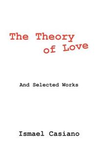 The Theory of Love