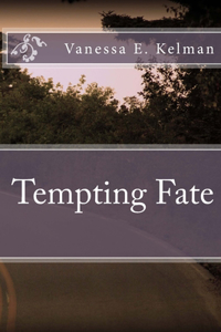 Tempting Fate