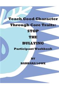 Teach Good Character Through Core Traits