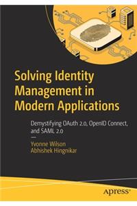 Solving Identity Management in Modern Applications