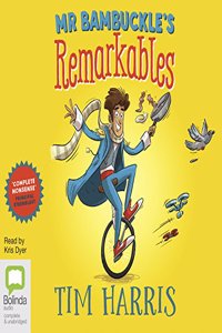 Mr Bambuckle's Remarkables