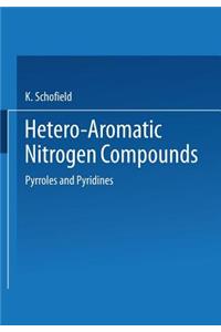 Hetero-Aromatic Nitrogen Compounds