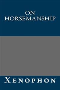 On Horsemanship