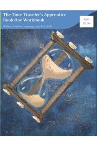 The Time Traveler's Apprentice Book One Workbook