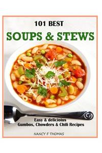 101 Best Soups & Stews
