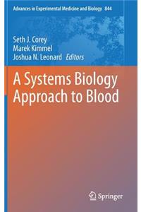 Systems Biology Approach to Blood