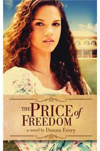 The Price of Freedom