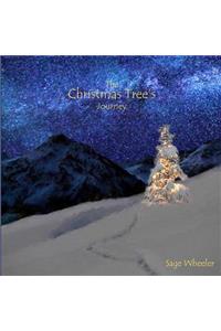 The Christmas Tree's Journey