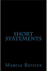 Short Statements