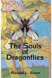 The Souls of Dragonflies