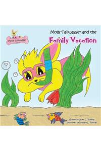 Molly Tailwagger and the Family Vacation