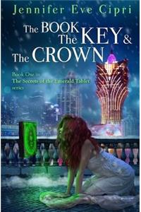 Book, the Key and the Crown