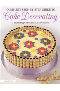 Complete Step-By-Step Guide to Cake Decorating