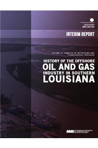 History of the Offshore Oil and Gas Industry in Southern Louisiana Volume 3