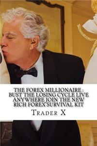 The Forex Millionaire