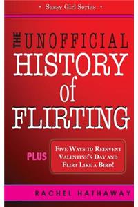 Unofficial History of Flirting