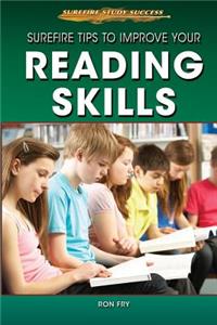 Surefire Tips to Improve Your Reading Skills