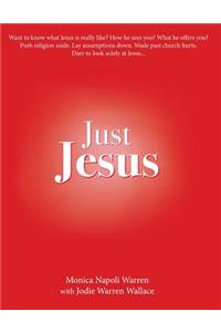 Just Jesus