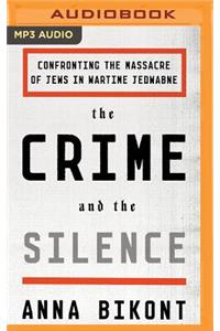 Crime and the Silence