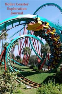 Roller Coaster Exploration Journal