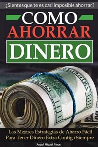 Como Ahorrar Dinero