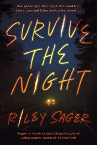 Survive the Night: 'A one-sitting-read of a thriller' Jeffery Deaver