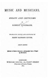 Music and musicians, Essays and criticisms