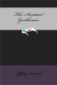 The Amateur Gentleman