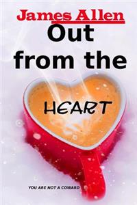 Out from the Heart