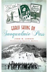 Early Skiing on Snoqualmie Pass
