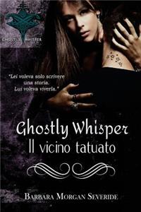 Ghostly Whisper: 