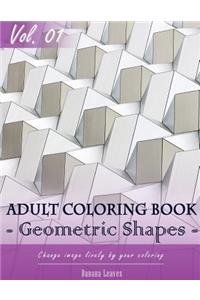 Geometric Shapes Coloring Book for Stress Relief & Mind Relaxation, Stay Focus Treatment
