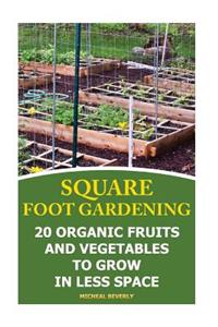 Square Foot Gardening