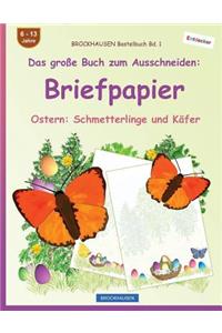 BROCKHAUSEN Bastelbuch Bd. 1 - Das große Buch zum Ausschneiden