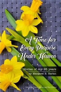 Time for Every Purpose Under Heaven