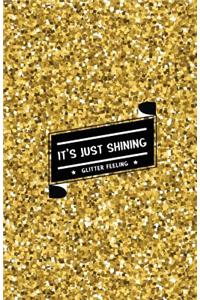 It's Just Shining Glitter Feeling