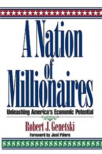 A Nation of Millionaires
