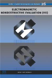 Electromagnetic Nondestructive Evaluation (VII)