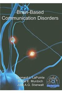 Brain-Based Communication Disorders