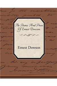 The Poems and Prose of Ernest Dowson