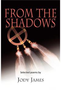 From the Shadows