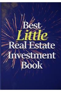 Best Little Real Estate Investment Book