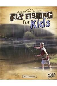 Fly Fishing for Kids