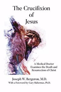 The Crucifixion of Jesus