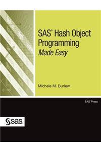 SAS Hash Object Programming Made Easy (Hardcover edition)