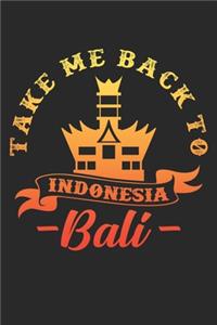 Take me back to Indonesia Bali