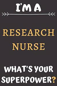 I'm A Research Nurse