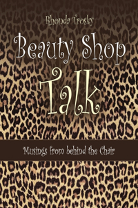 Beauty Shop Talk