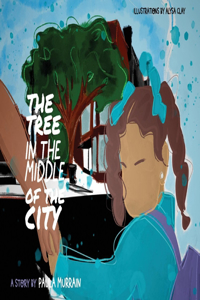 Tree in the Middle of the City