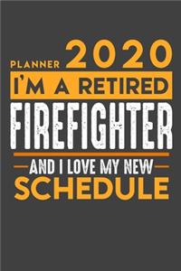 Planner 2020 for retired FIREFIGHTER